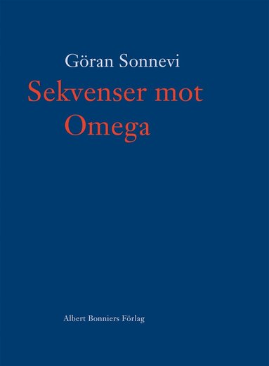 Göran Sonnevi - Sekvenser mot Omega, Inbunden