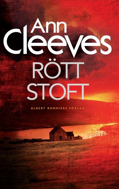 Ann Cleeves - Rött stoft, Storpocket