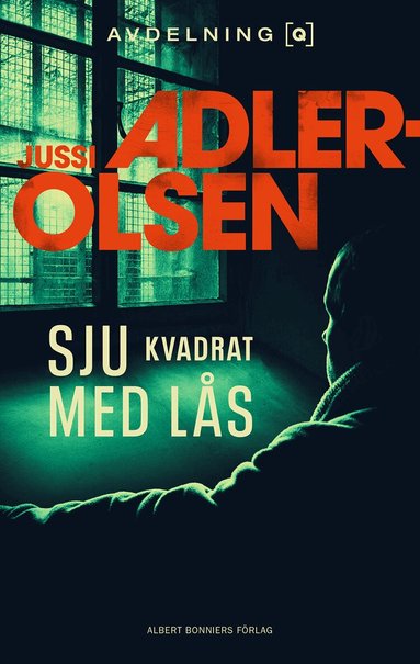 Jussi Adler-Olsen - Sju kvadrat med lås, Inbunden