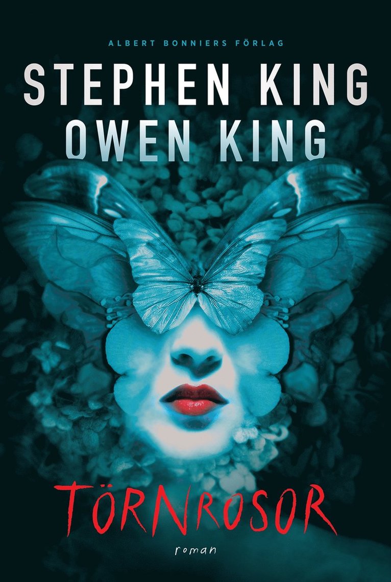 Stephen King, Owen King - Törnrosor, Inbunden