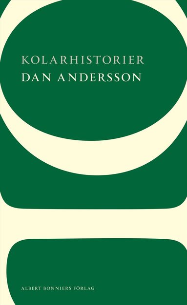 Dan Andersson - Kolarhistorier, Häftad