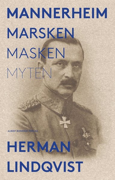 Herman Lindqvist - Mannerheim  : marsken, masken, myten, Storpocket