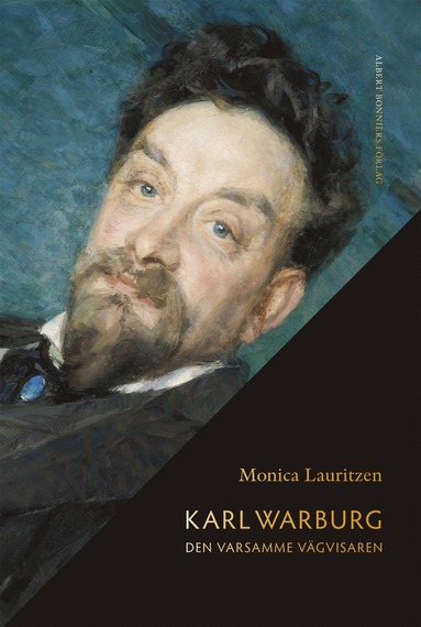 bokomslag Karl Warburg : den varsamme vägvisaren