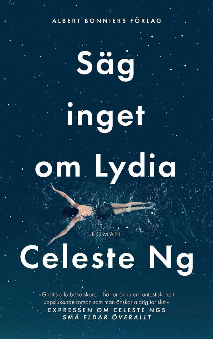 Celeste Ng - Säg inget om Lydia, Inbunden