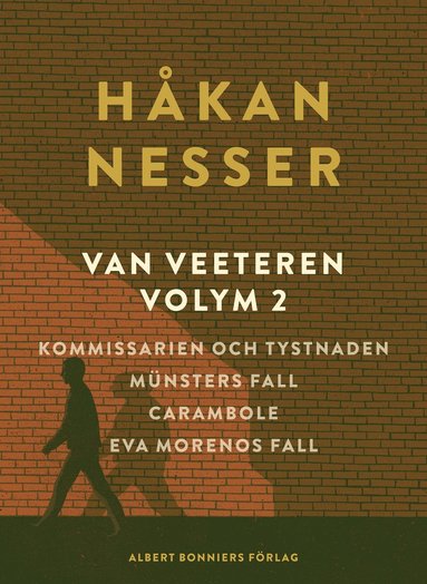 bokomslag Van Veeteren. Vol. 2, Kommissarien och tystnaden ; Münsters fall ; Carambole ; Ewa Morenos fall