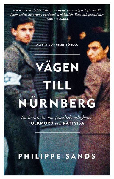 Philippe Sands - Vägen till Nürnberg : en berättelse om familjehemligheter, folkmord och rättvisa, Storpocket