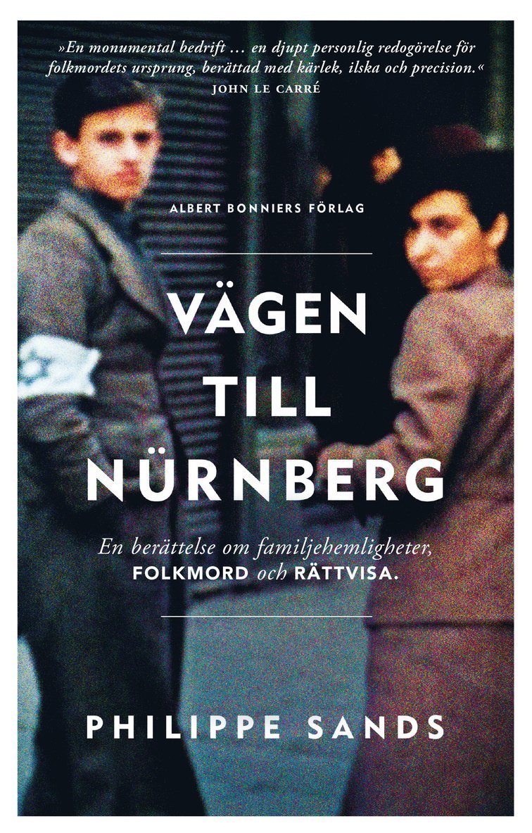 Vägen till Nürnberg : en berättelse om familjehemligheter, folkmord och rättvisa 1