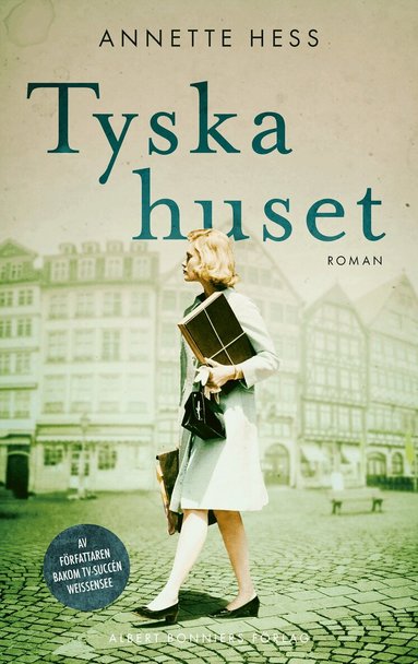 Annette Hess - Tyska huset, Inbunden