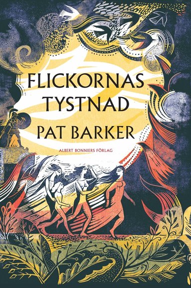 Pat Barker - Flickornas tystnad, Inbunden