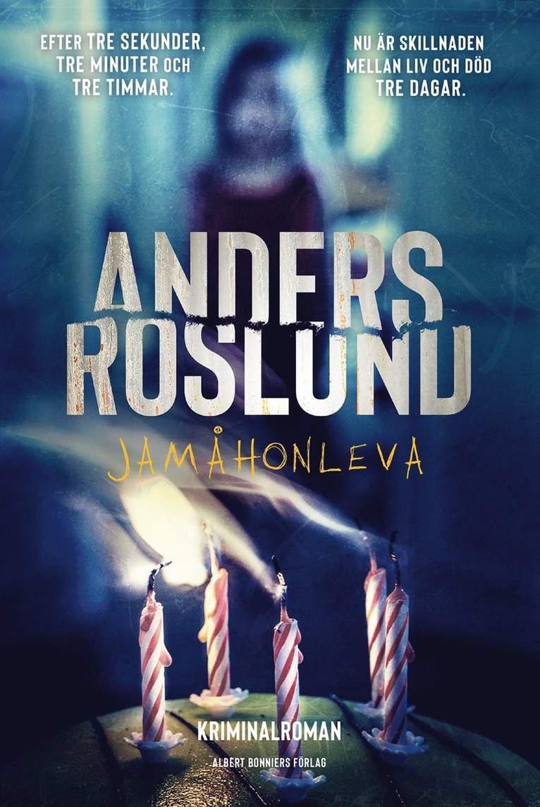 Anders Roslund - Jamåhonleva, Inbunden