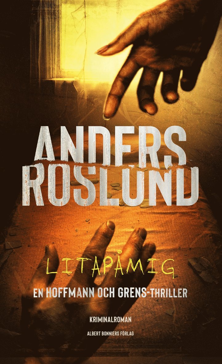Anders Roslund - Litapåmig, Inbunden