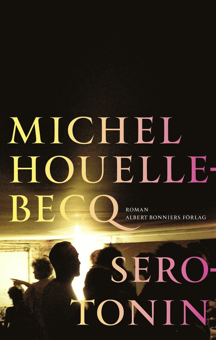 Michel Houellebecq - Serotonin, Häftad