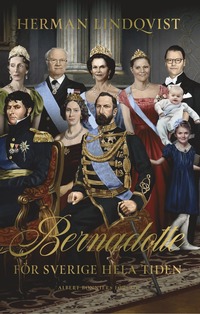 bokomslag Bernadotte : för Sverige hela tiden