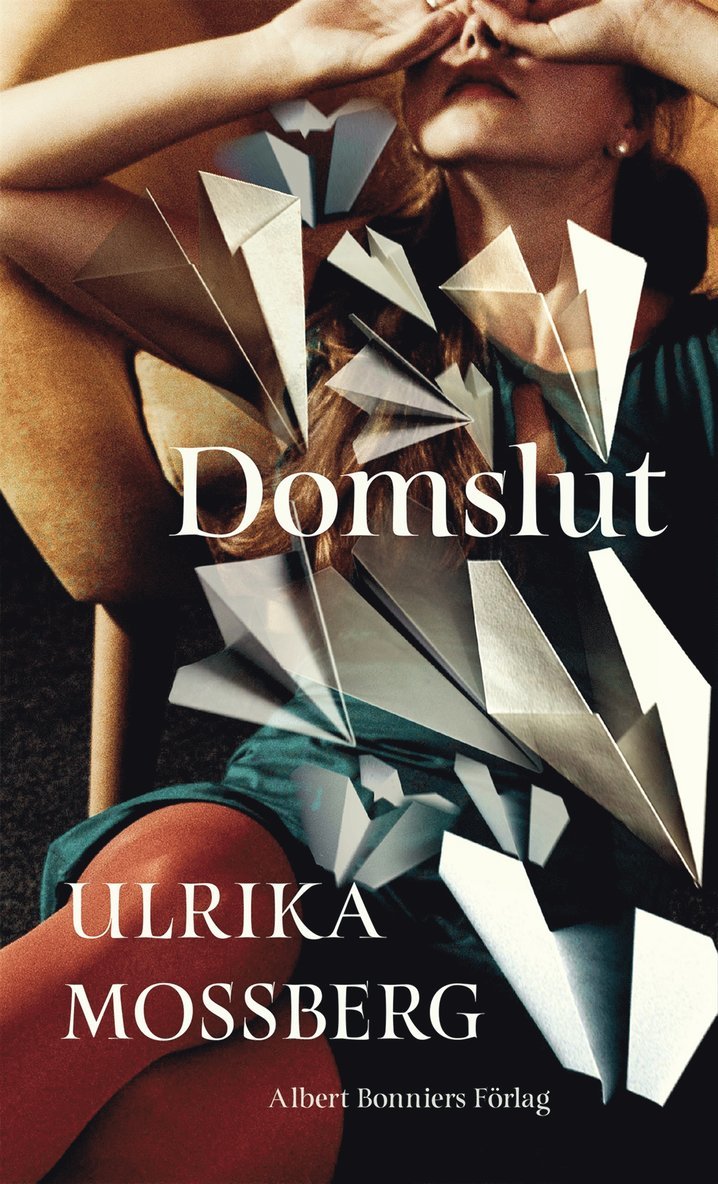 Ulrika Mossberg - Domslut, Inbunden