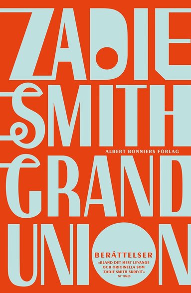 Zadie Smith - Grand union, Häftad
