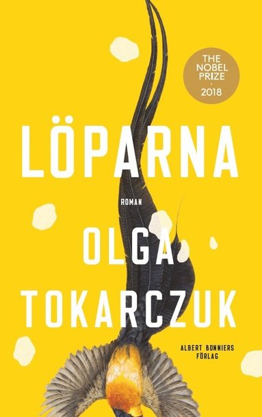 Olga Tokarczuk - Löparna, Inbunden