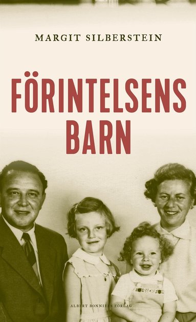 Margit Silberstein - Förintelsens barn, Inbunden