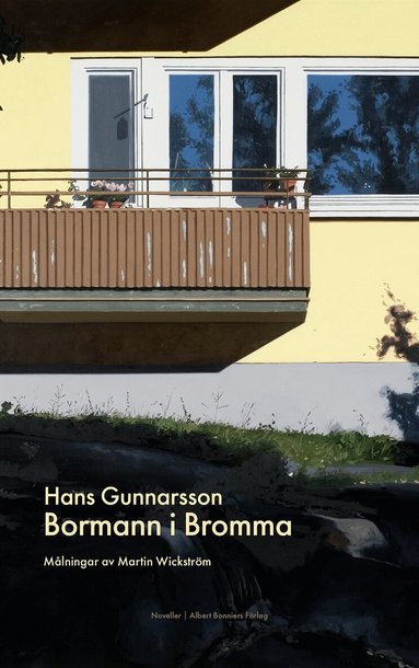 Hans Gunnarsson - Bormann i Bromma, Inbunden
