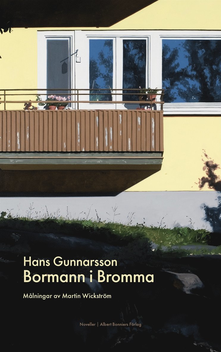 Hans Gunnarsson - Bormann i Bromma, Inbunden