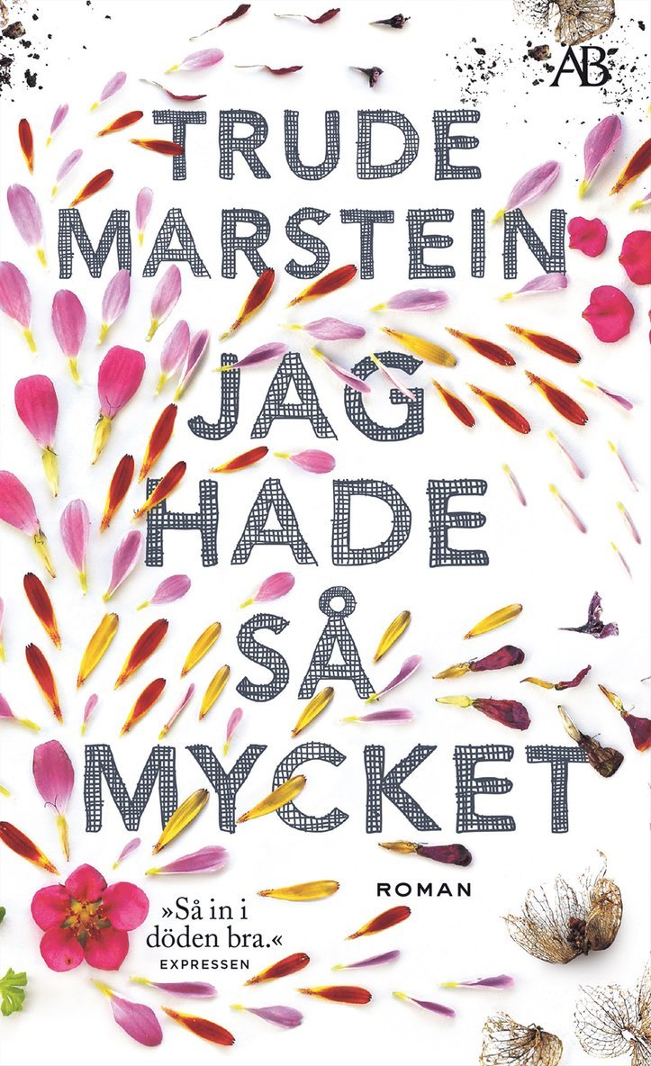Trude Marstein - Jag hade så mycket, Pocket