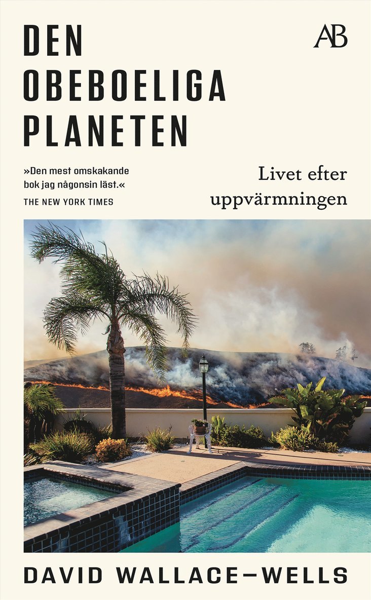 David Wallace-Wells - Den obeboeliga planeten, Pocket