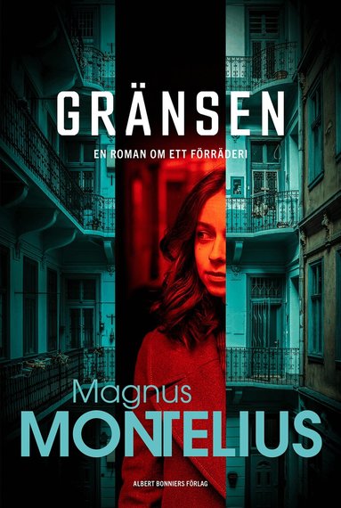 Magnus Montelius - Gränsen, Inbunden