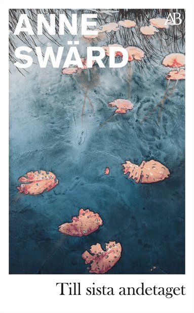 Anne Swärd - Till sista andetaget, Pocket
