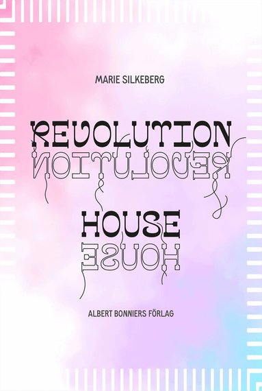 Marie Silkeberg - Revolution House, Kartonnage