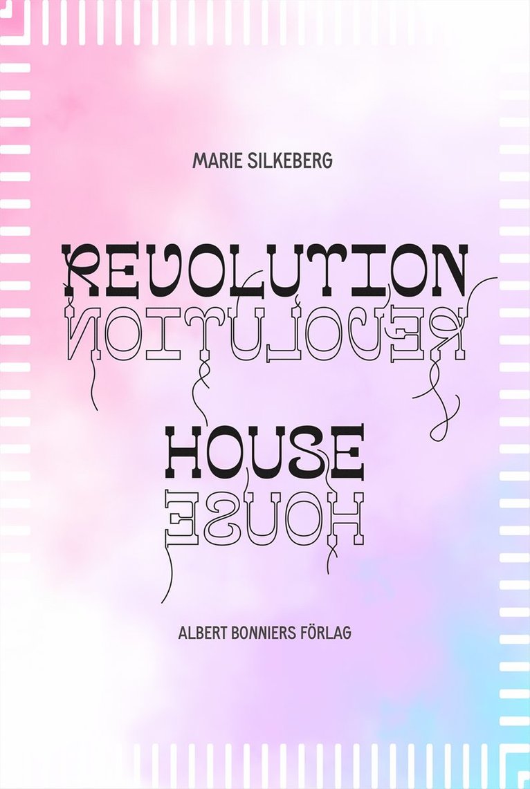 Marie Silkeberg - Revolution House, Kartonnage