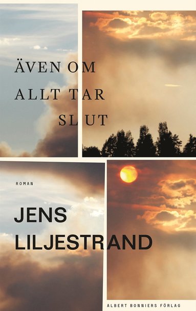 bokomslag Även om allt tar slut