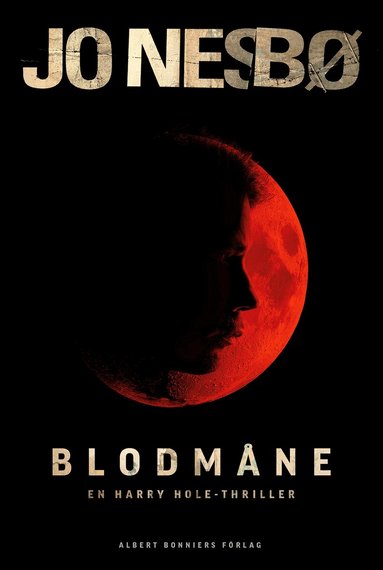 Jo Nesbø - Blodmåne, Inbunden