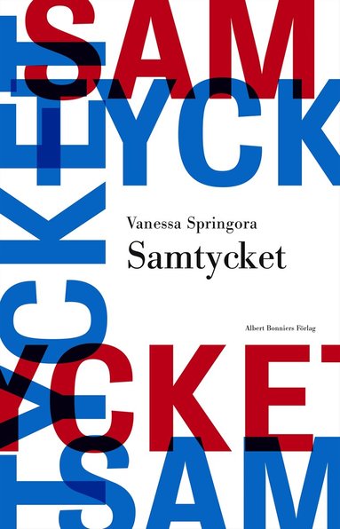 Vanessa Springora - Samtycket, Inbunden