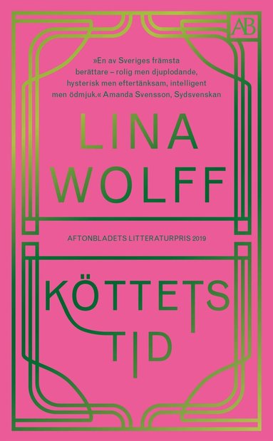 Lina Wolff - Köttets tid, Pocket