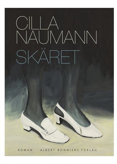Cilla Naumann - Skäret, Inbunden