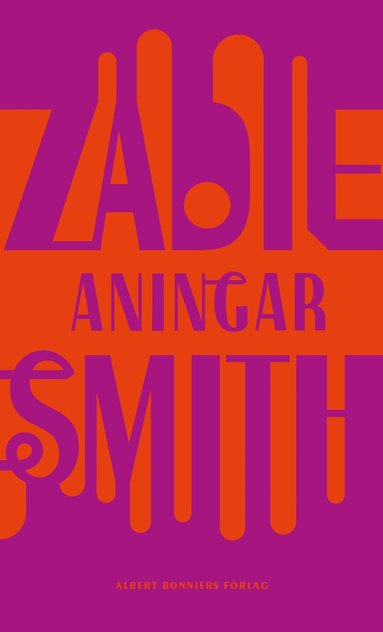 Zadie Smith - Aningar : sex essäer, Häftad