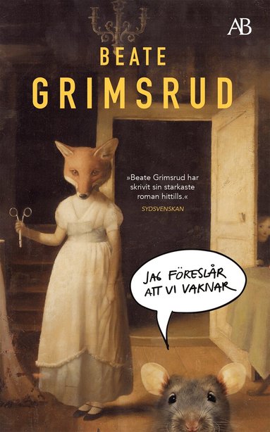Beate Grimsrud - Jag föreslår att vi vaknar, Pocket