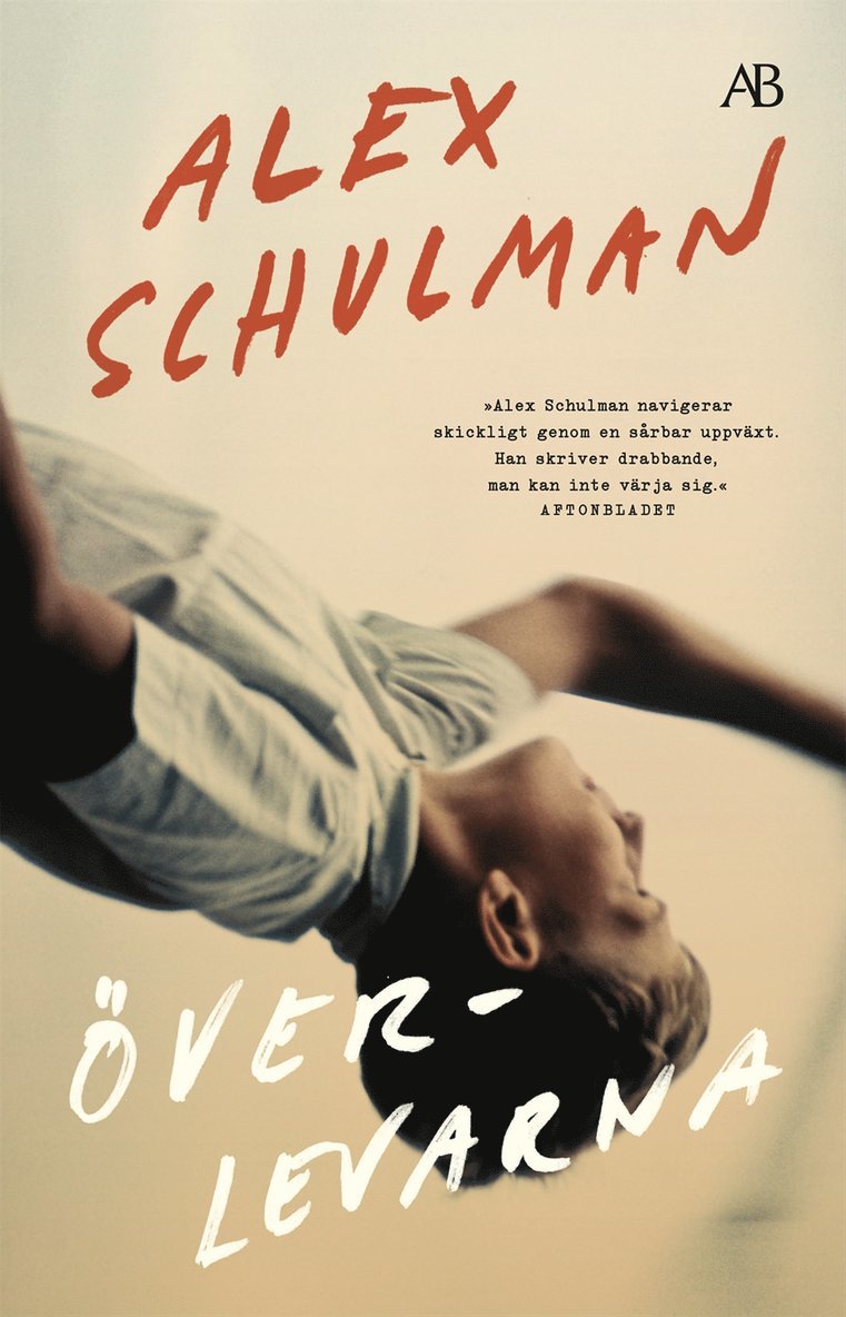 Alex Schulman - Överlevarna, Häftad