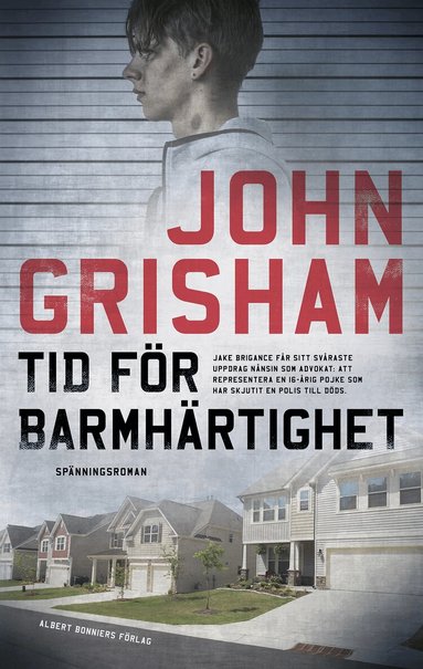 John Grisham - Tid för barmhärtighet, Inbunden