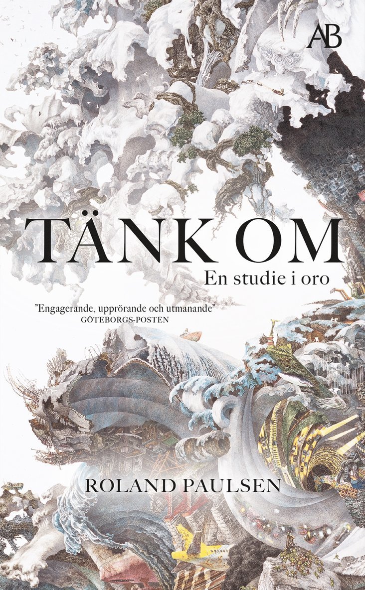 Tänk om : en studie i oro 1