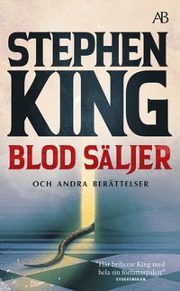 bokomslag Blod säljer : nya berättelser