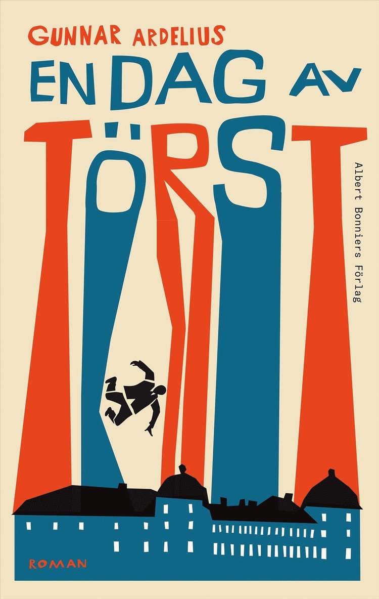Gunnar Ardelius - En dag av törst, Inbunden