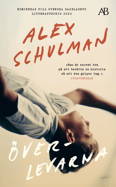 Alex Schulman - Överlevarna, Pocket