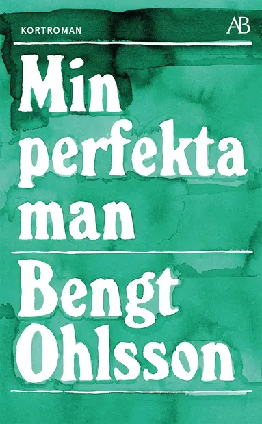 Bengt Ohlsson - Min perfekta man, Pocket
