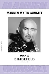 bokomslag Mannen, myten, minglet