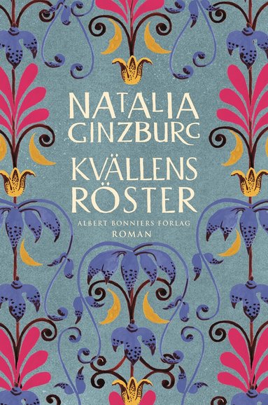 Natalia Ginzburg - Kvällens röster, Inbunden