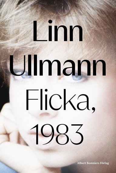 Linn Ullmann - Flicka, 1983, Inbunden