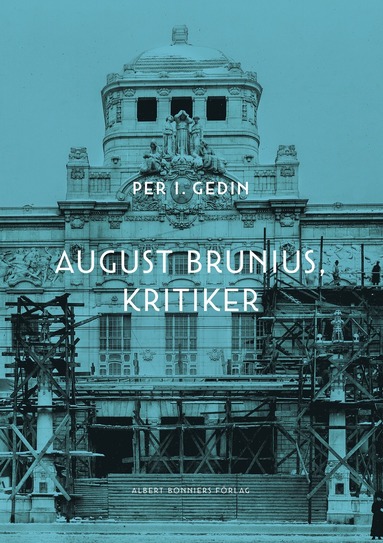 bokomslag August Brunius, kritiker
