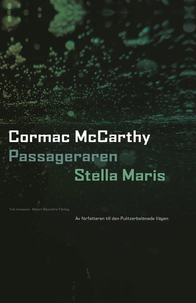 Cormac McCarthy - Passageraren ; Stella Maris, Kartonnage