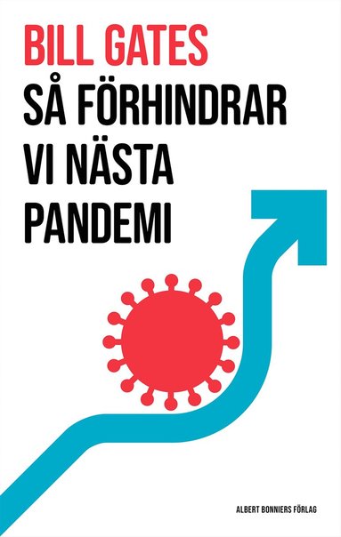 bokomslag Så förhindrar vi nästa pandemi