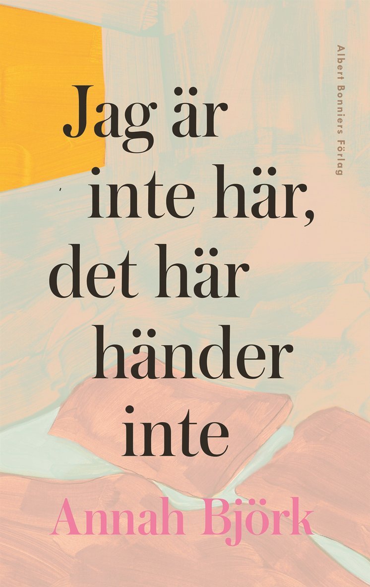 Jag är inte här, det här händer inte 1